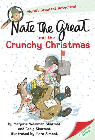 Nate the Great and the Crunchy Christmas Paperback by Marjorie Weinman Sharmat and Craig Sharmat; illustrated by Marc Simont
