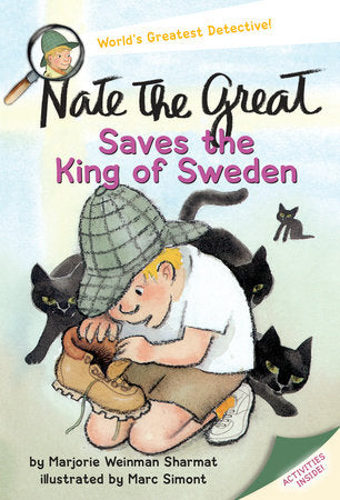 Nate the Great Saves the King of Sweden Paperback by Marjorie Weinman Sharmat; illustrated by Marc Simont