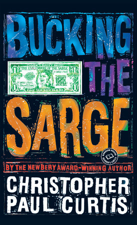 Bucking the Sarge Paperback by Christopher Paul Curtis