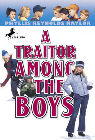 A Traitor Among the Boys Paperback by Phyllis Reynolds Naylor