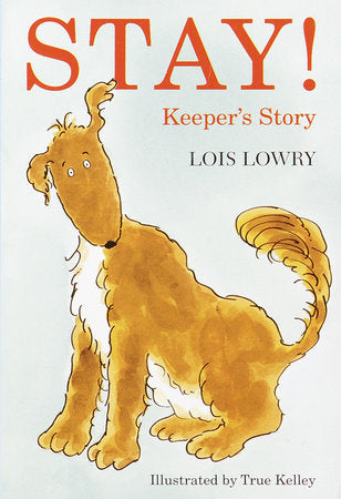 Stay Keeper's Story Paperback by Lois Lowry