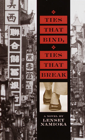 Ties That Bind, Ties That Break Paperback by Lensey Namioka