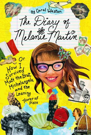 The Diary of Melanie Martin Paperback by Carol Weston
