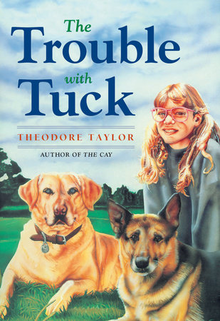 The Trouble with Tuck Paperback by Theodore Taylor