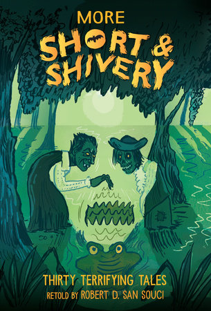 More Short & Shivery Paperback by Robert D. San Souci