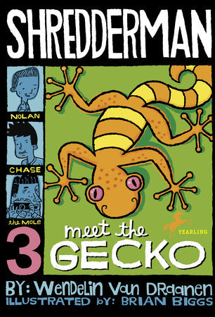 Shredderman: Meet the Gecko Paperback by Wendelin Van Draanen