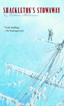 Shackleton's Stowaway Paperback by Victoria McKernan