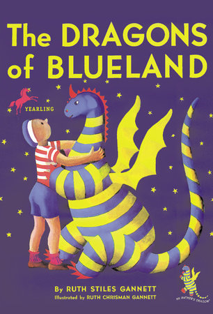 The Dragons of Blueland Paperback by Ruth Stiles Gannett