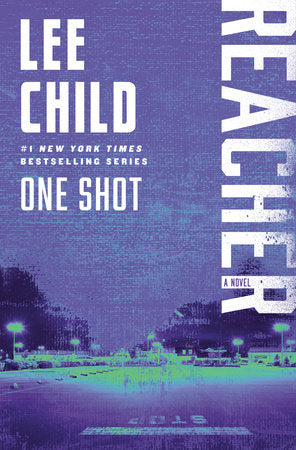 One Shot Paperback by Lee Child