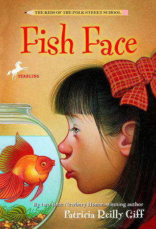 Fish Face Paperback by Patricia Reilly Giff; illustrated by Blanche Sims