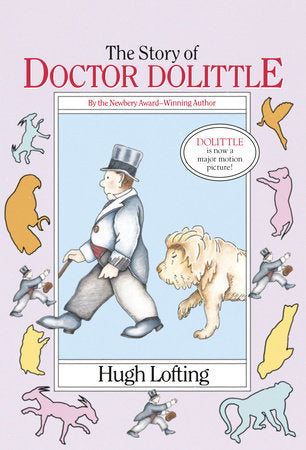 The Story of Doctor Dolittle Paperback by Hugh Lofting