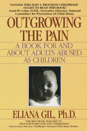 Outgrowing the Pain Paperback by Eliana Gil