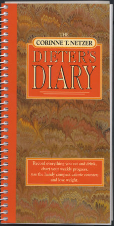 The Corinne T. Netzer Dieter's Diary Paperback by Corinne T. Netzer