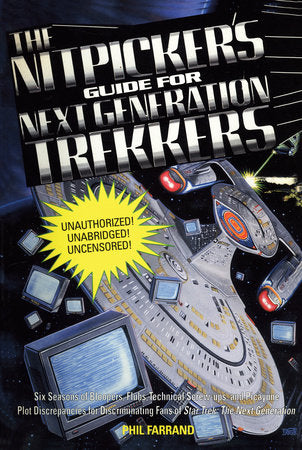 The Nitpicker's Guide for Next Generation Trekkers  Volume 1 Paperback by Phil Farrand