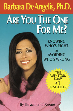 Are You the One for Me? Paperback by Barbara De Angelis, Ph.D.