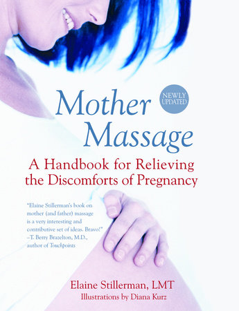 Mother Massage Paperback by Elaine Stillerman