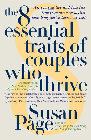 The 8 Essential Traits of Couples Who Thrive Paperback by Susan Page