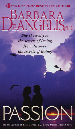 Passion Paperback by Barbara De Angelis