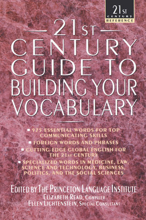21st Century Guide to Building Your Vocabulary Paperback by Princeton Language Institute