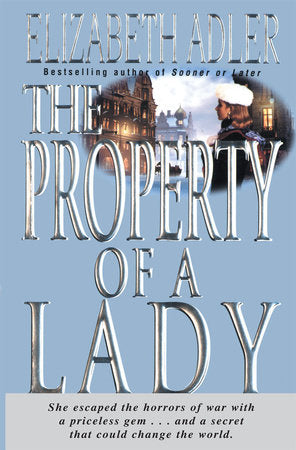 The Property of a Lady Paperback by Elizabeth Adler