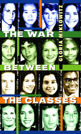 The War Between the Classes Paperback by Gloria Miklowitz