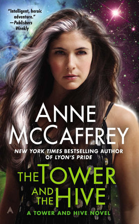 The Tower and the Hive Paperback by Anne McCaffrey
