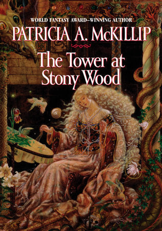 The Tower at Stony Wood Paperback by Patricia A. McKillip