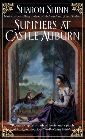 Summers at Castle Auburn Paperback by Sharon Shinn