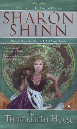 The Thirteenth House Paperback by Sharon Shinn