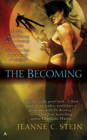 The Becoming Paperback by Jeanne C. Stein