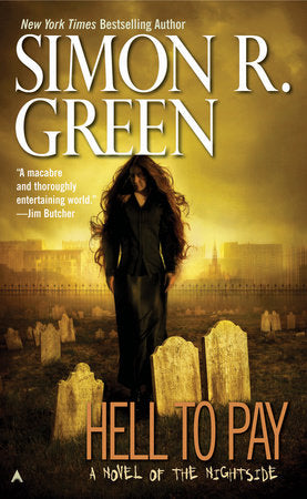 Hell to Pay Paperback by Simon R. Green