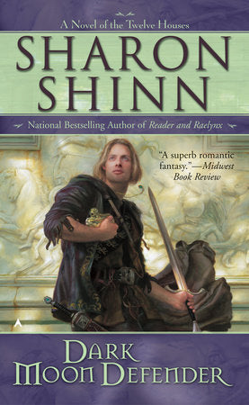 Dark Moon Defender Paperback by Sharon Shinn
