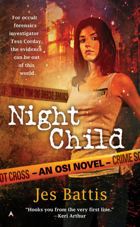 Night Child Paperback by Jes Battis