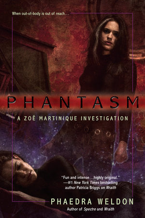 Phantasm Paperback by Phaedra Weldon