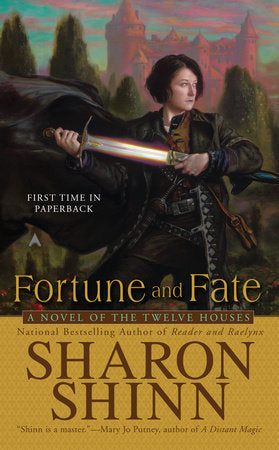 Fortune and Fate Paperback by Sharon Shinn