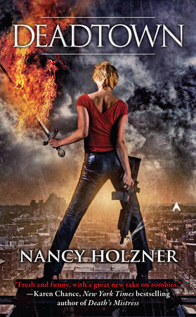 Deadtown Paperback by Nancy Holzner