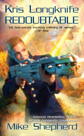 Kris Longknife: Redoubtable Paperback by Mike Shepherd