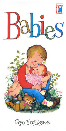 Babies Board Book by Gyo Fujikawa