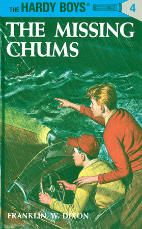 Hardy Boys 04: the Missing Chums Hardcover by Franklin W. Dixon
