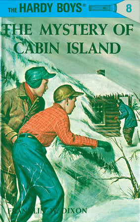 Hardy Boys 08: the Mystery of Cabin Island Hardcover by Franklin W. Dixon