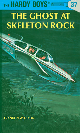 Hardy Boys 37: the Ghost at Skeleton Rock Hardcover by Franklin W. Dixon