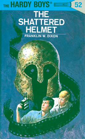 Hardy Boys 52: the Shattered Helmet Hardcover by Franklin W. Dixon