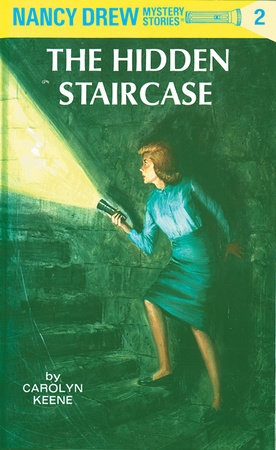 Nancy Drew 02: the Hidden Staircase Hardcover by Carolyn Keene