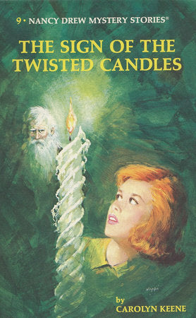 Nancy Drew 09: the Sign of the Twisted Candles Hardcover by Carolyn Keene