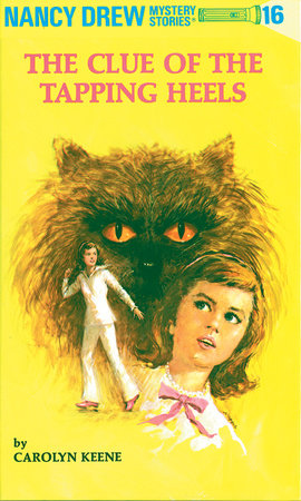 Nancy Drew 16: the Clue of the Tapping Heels Hardcover by Carolyn Keene