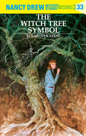 Nancy Drew 33: The Witch Tree Symbol Hardcover by Carolyn Keene