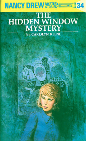 Nancy Drew 34: the Hidden Window Mystery Hardcover by Carolyn Keene