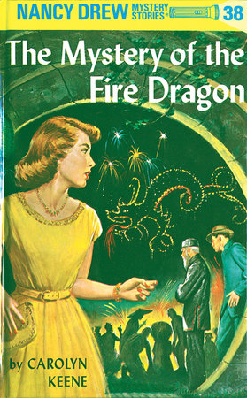 Nancy Drew 38: the Mystery of the Fire Dragon Hardcover by Carolyn Keene