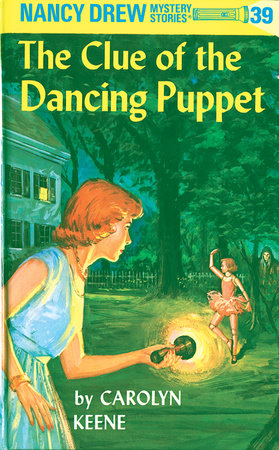 Nancy Drew 39: the Clue of the Dancing Puppet Hardcover by Carolyn Keene