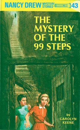 Nancy Drew 43: the Mystery of the 99 Steps Hardcover by Carolyn Keene